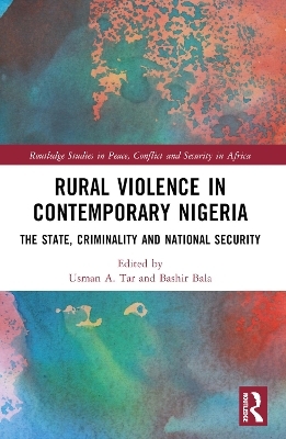 Rural Violence in Contemporary Nigeria - 