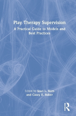 Play Therapy Supervision - 