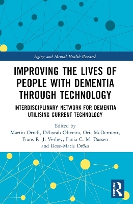 Improving the Lives of People with Dementia through Technology - 