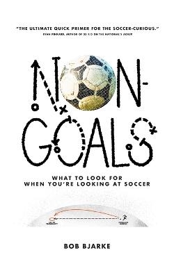 Non-Goals - Bob Bjarke