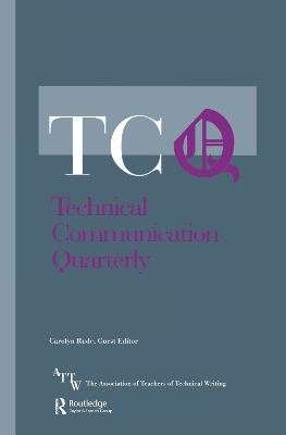 The State of Technical Communication in Its Academic Context: Parts I & II - 