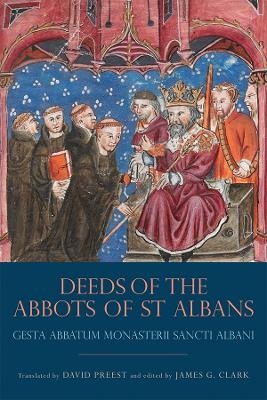 The Deeds of the Abbots of St Albans - 