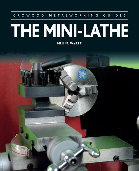 Mini-Lathe - Neil M Wyatt