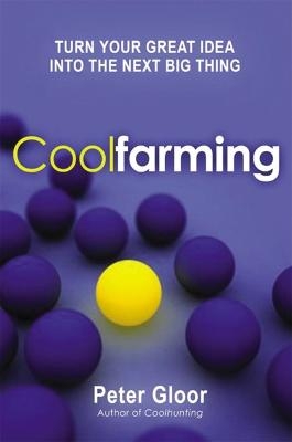 Coolfarming - Peter Gloor