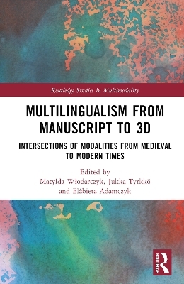 Multilingualism from Manuscript to 3D - 