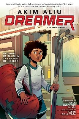 Akim Aliu: Dreamer (Original Graphic Memoir) - Akim Aliu, Greg Anderson Elysée