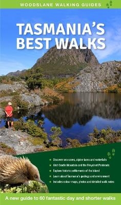 Tasmania's Best Walks - Gill Souter, John Souter