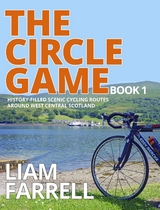 The Circle Game - Book 1 - Liam Farrell