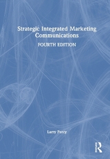 Strategic Integrated Marketing Communications - Percy, Larry