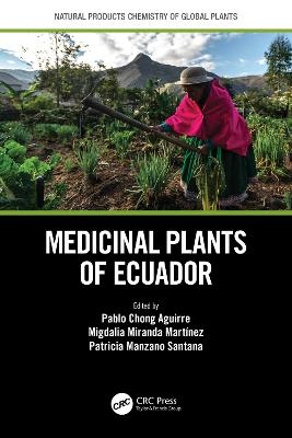 Medicinal Plants of Ecuador - 