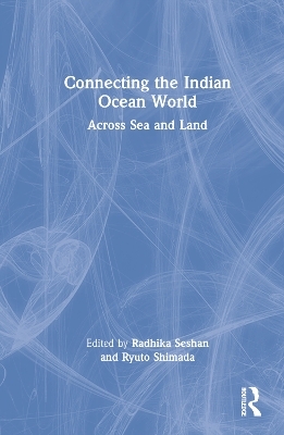 Connecting the Indian Ocean World - 