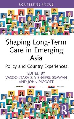 Shaping Long-Term Care in Emerging Asia - 