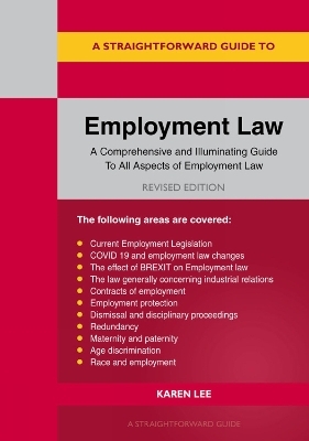 A Straightforward Guide to Employment Law - Karen Lee