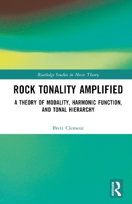 Rock Tonality Amplified - Brett Clement