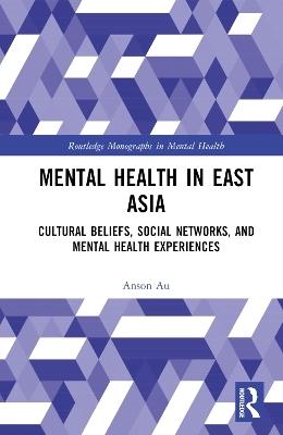 Mental Health in East Asia - Anson Au