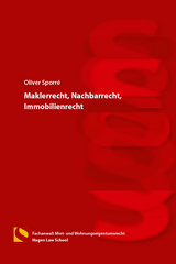 Maklerrecht, Nachbarrecht, Immobilienrecht - Oliver Sporré