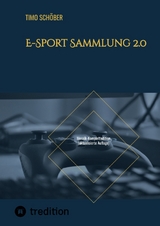 E-Sport Sammlung 2.0 - Timo Schöber