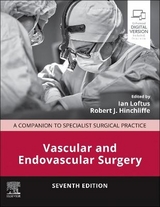 Vascular and Endovascular Surgery - Loftus, Ian; Hinchliffe, Robert J.