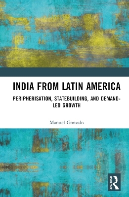 India from Latin America - Manuel Gonzalo