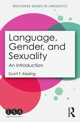 Language, Gender, and Sexuality - Scott F. Kiesling