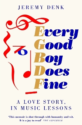 Every Good Boy Does Fine - Jeremy Denk