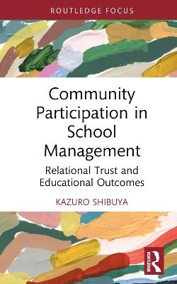 Community Participation in School Management - Kazuro Shibuya