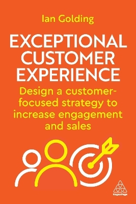 Exceptional Customer Experience - Ian Golding