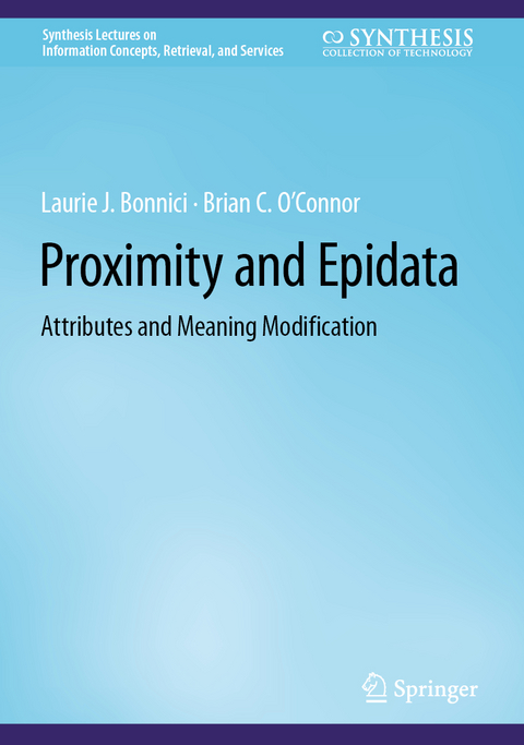 Proximity and Epidata - Laurie J. Bonnici, Brian C. O'Connor