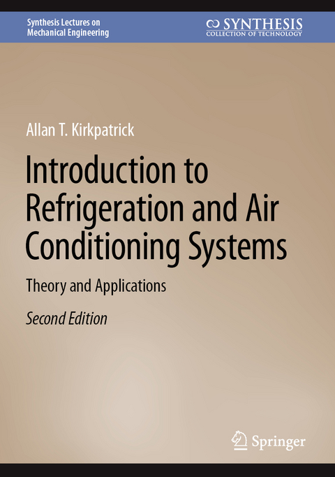 Introduction to Refrigeration and Air Conditioning Systems - Allan T. Kirkpatrick