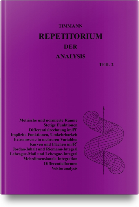 Repetitorium der Analysis, Teil 2 - Steffen Timmann