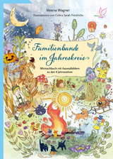 Familienbande im Jahreskreis - Verena Wagner