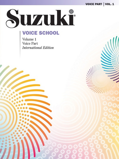 Suzuki Voice School, Volume 1 INT - 