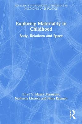 Exploring Materiality in Childhood - 