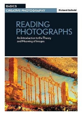 Reading Photographs - Richard Salkeld