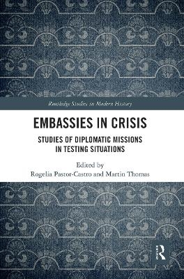 Embassies in Crisis - 