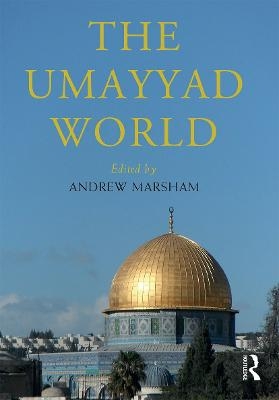 The Umayyad World - 