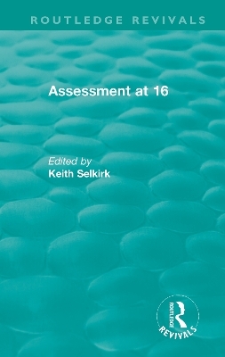 Assessment at 16 - 