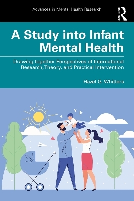 A Study into Infant Mental Health - Hazel G. Whitters