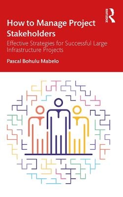 How to Manage Project Stakeholders - Pascal Bohulu Mabelo