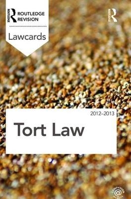 Tort Lawcards 2012-2013 -  Routledge