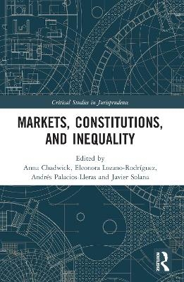 Markets, Constitutions, and Inequality - 