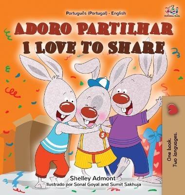 Adoro Partilhar I Love to Share - Shelley Admont, KidKiddos Books