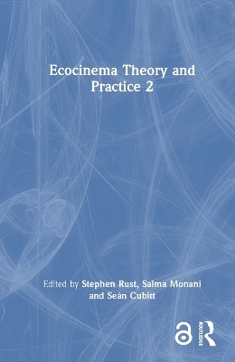 Ecocinema Theory and Practice 2 - 