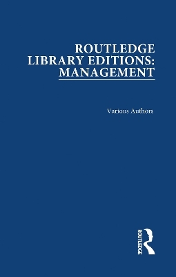 Routledge Library Editions: Management -  Various