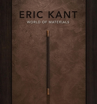 Eric Kant - World of Materials - Eric Kant