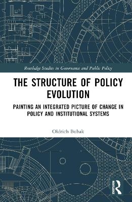 The Structure of Policy Evolution - Oldrich Bubak