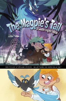 The Magpie's Tail - Stephanie True Peters