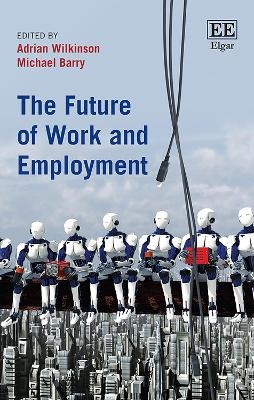 The Future of Work and Employment - 