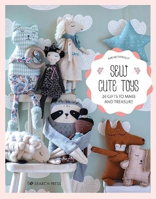 Sew Cute Toys - Karine Thiboult-Demessence