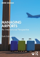 Managing Airports - Graham, Anne